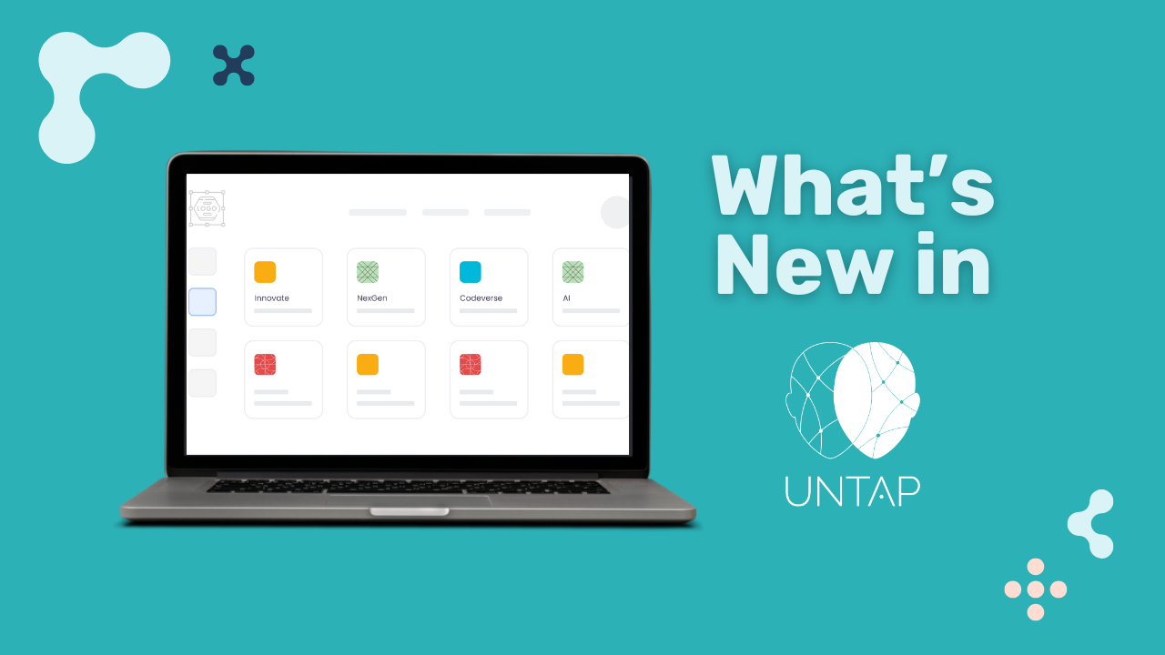 Explore Untap's brand new user experience and advanced features